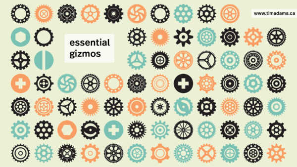 Essential Gizmos